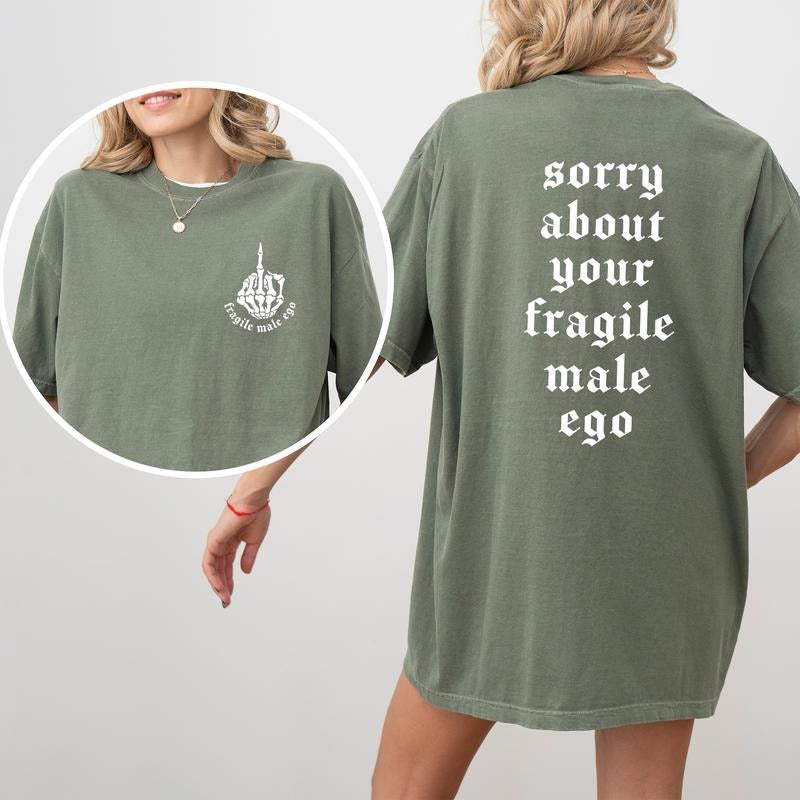 Sorry About Your 2-Sided Shirt Comfort Colors, Funny Women's Rights Tees, Empowerment Women's Tops, Soft Cotton Fabric Casual Womenswear