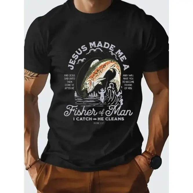 Stylish "And I Will Make You Fishers of Men" Graphic Tee - Short Sleeve Casual T-Shirts for Men - Summer Fashion Tees with Inspirational Quote Made in USA