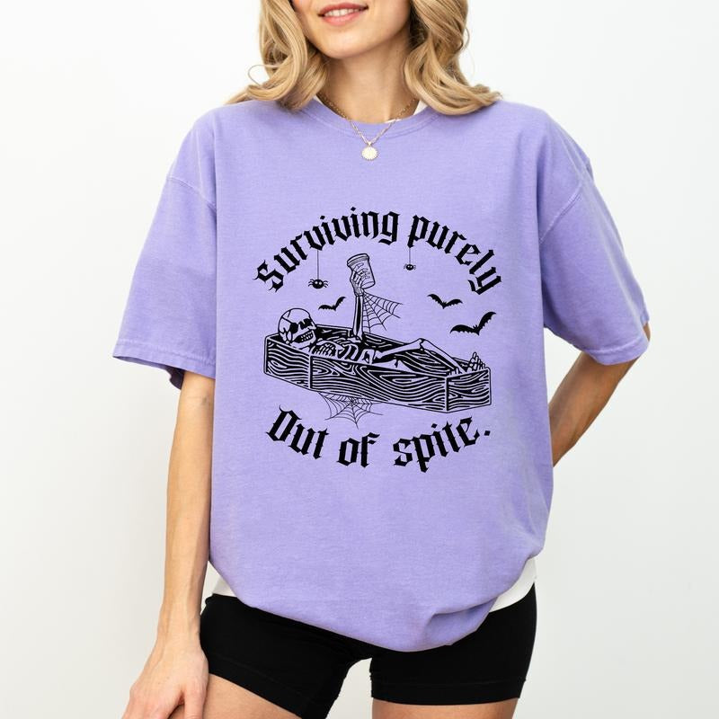 Surviving Purely Out of Spite Comfort Colors Shirt, Halloween Vibes Graphic Tee, Halloween Unhinged Shirt, Funny T-shirt For Women, Spooky Season Tee, Spooky Vibes Shirt, Comfy Fabric Graphic Tee, Cotton Fabric Relaxed Fit Chic Style Oversized Top