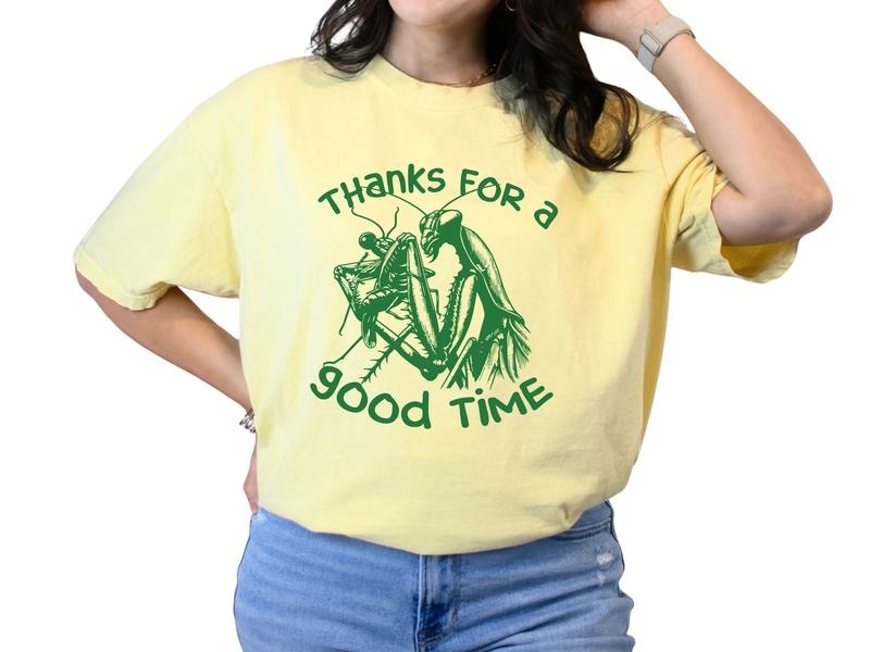 Thanks for A Good Time  T-Shirt, Sarcastive & Offensive Shirts for Women, Funny Shirts After A One Night Stand, Graphic Tees with Adult Humor