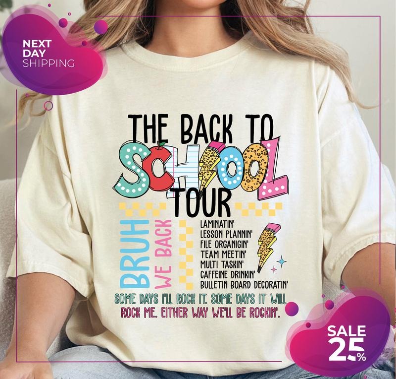 The Back To School Tour Shirt Bruh We Back Shirt Back To School Back To School Shirt Teacher Tee Retro Teacher Latarshia Grant