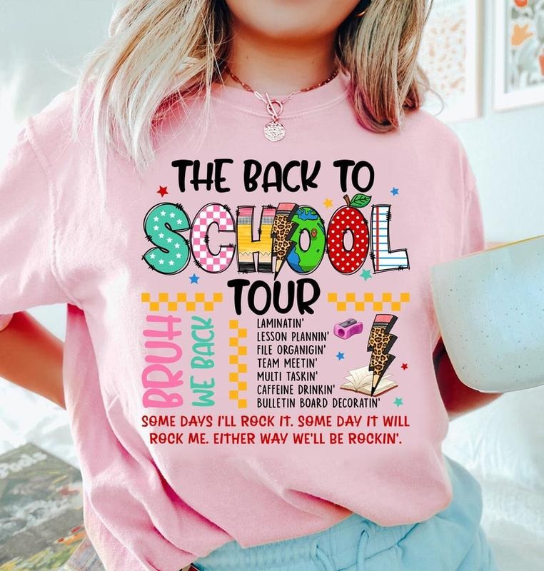 The Back To School Tour Shirt, Bruh We Back Teacher Tshirt, Back to School Teacher Tour Shirt, Retro Teacher Tour Tee, First Day Of School  T-shirt, sweater and Hoodie