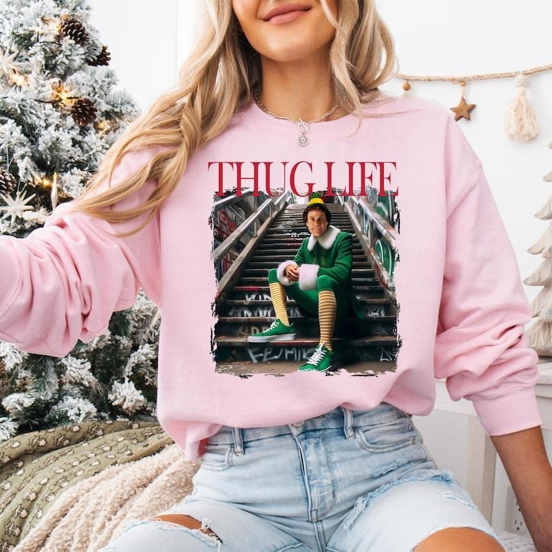 Thug Life Elf Christmas Sweatshirt, Funny Elf Buddy T-shirt, OMG Santa I Know Him Tee, Buddy Christmas Shirt, Merry Christmas Hoodie