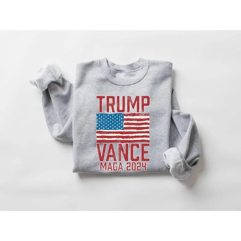 Trump Vance Maga 2024 Sweatshirt, Trump 2024 Sweatshirt, President Trump, Republican Shirt,  Republican Gifts Support Trump Sweatshirt, American Flag