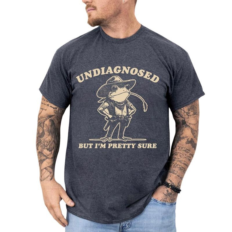 Undiagnosed But I'm Pretty Sure Graphic Tee, Retro Funny Western Cowboy T-shirt For Men, Funny Frog Shirt, Meme Men Tee, Funny Gift For Him