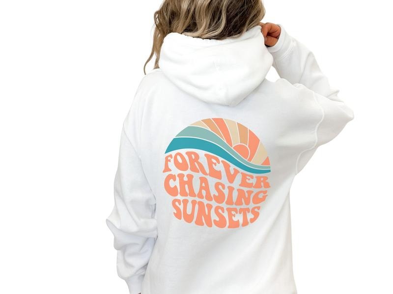 Unisex Forever Chasing Sunsets Hoodie for Men & Women, Words on Back Hoodie, Retro Sunset Graphic