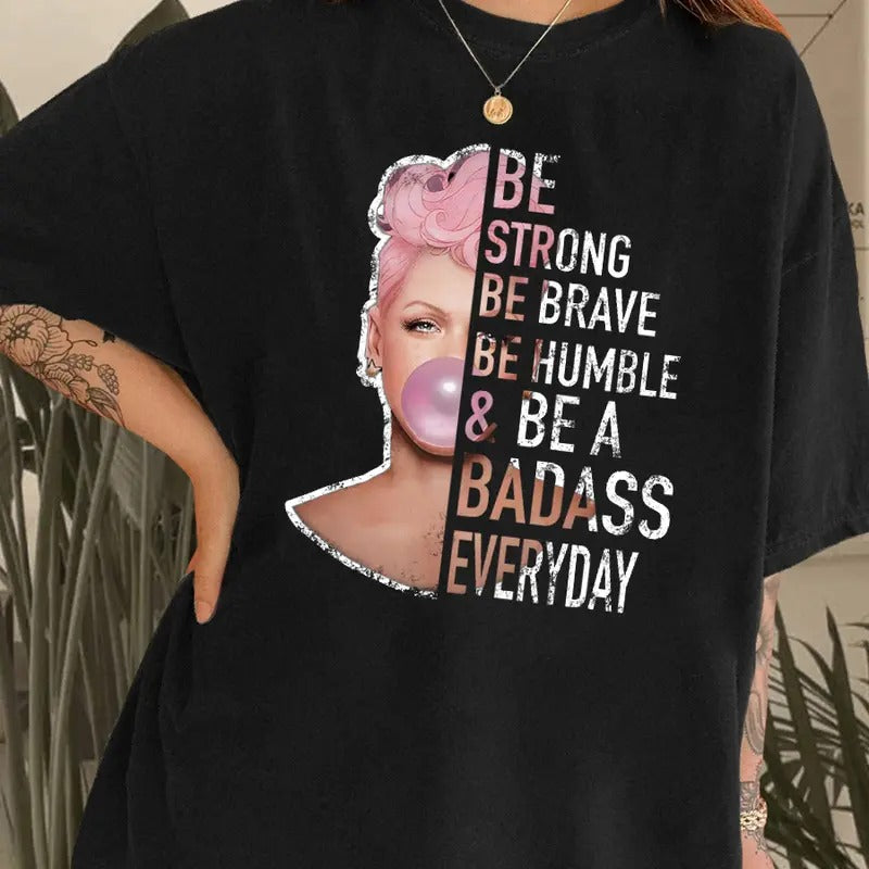 Vintage P!nk Be Strong Music Tshirt Streetwear Crewneck Comfort, Top Womenswear