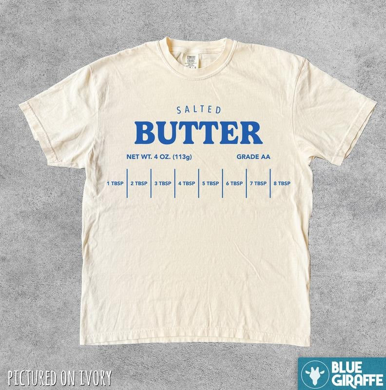 Vintage Salted Butter Funny TShirt, Retro Comfort Colors Graphic Tee, Funny Streetwear Shirt, Cooking Top, Relaxed Fit Retro Tshirt