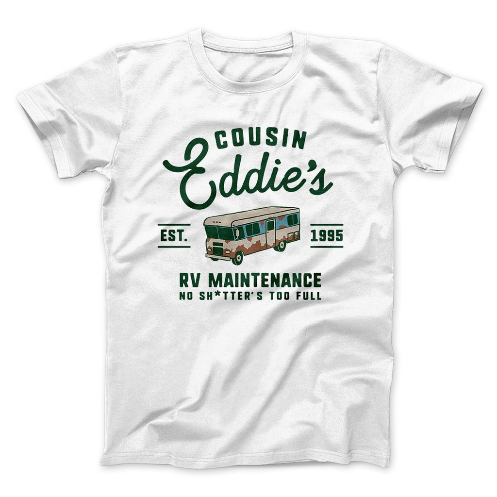 Cousin Eddie's RV Maintenance Funny Movie Men/Unisex T-Shirt
