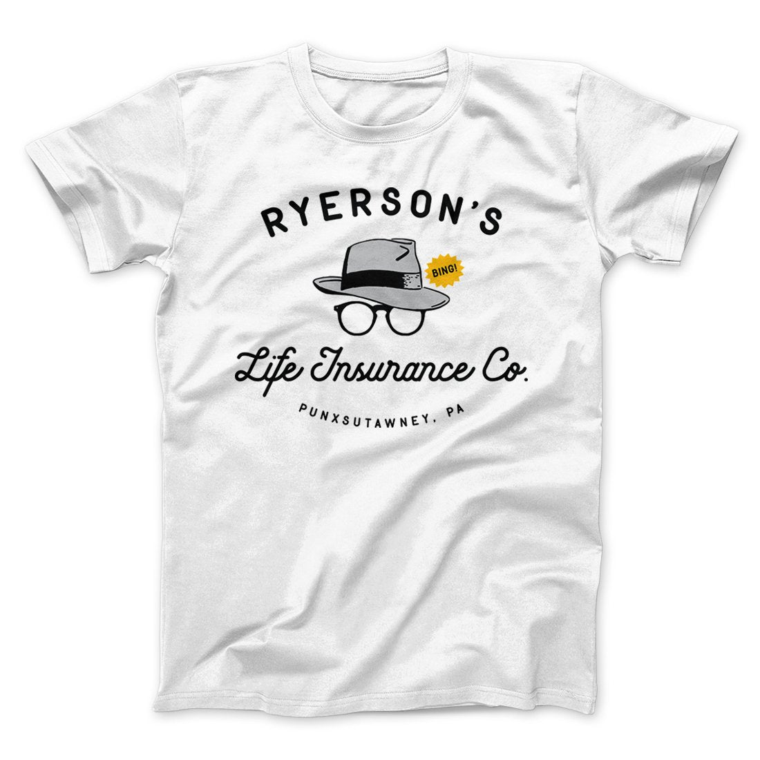 Ryerson's Life Insurance Funny Movie Men/Unisex T-Shirt