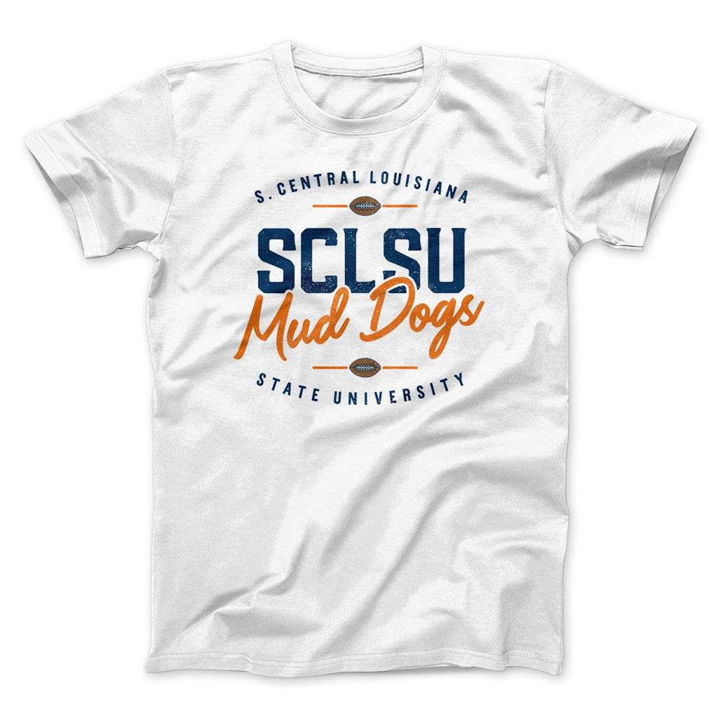 SCLSU Mud Dogs Football Funny Movie Men/Unisex T-Shirt