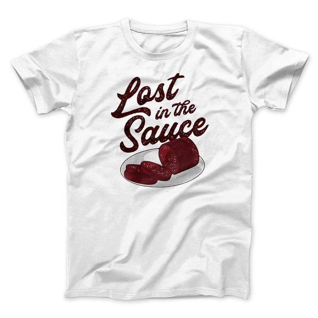 Lost In The Sauce Funny Thanksgiving Men/Unisex T-Shirt