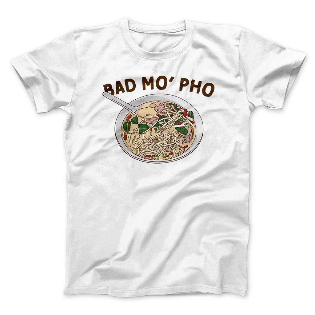 Bad Mo Pho Funny Men/Unisex T-Shirt