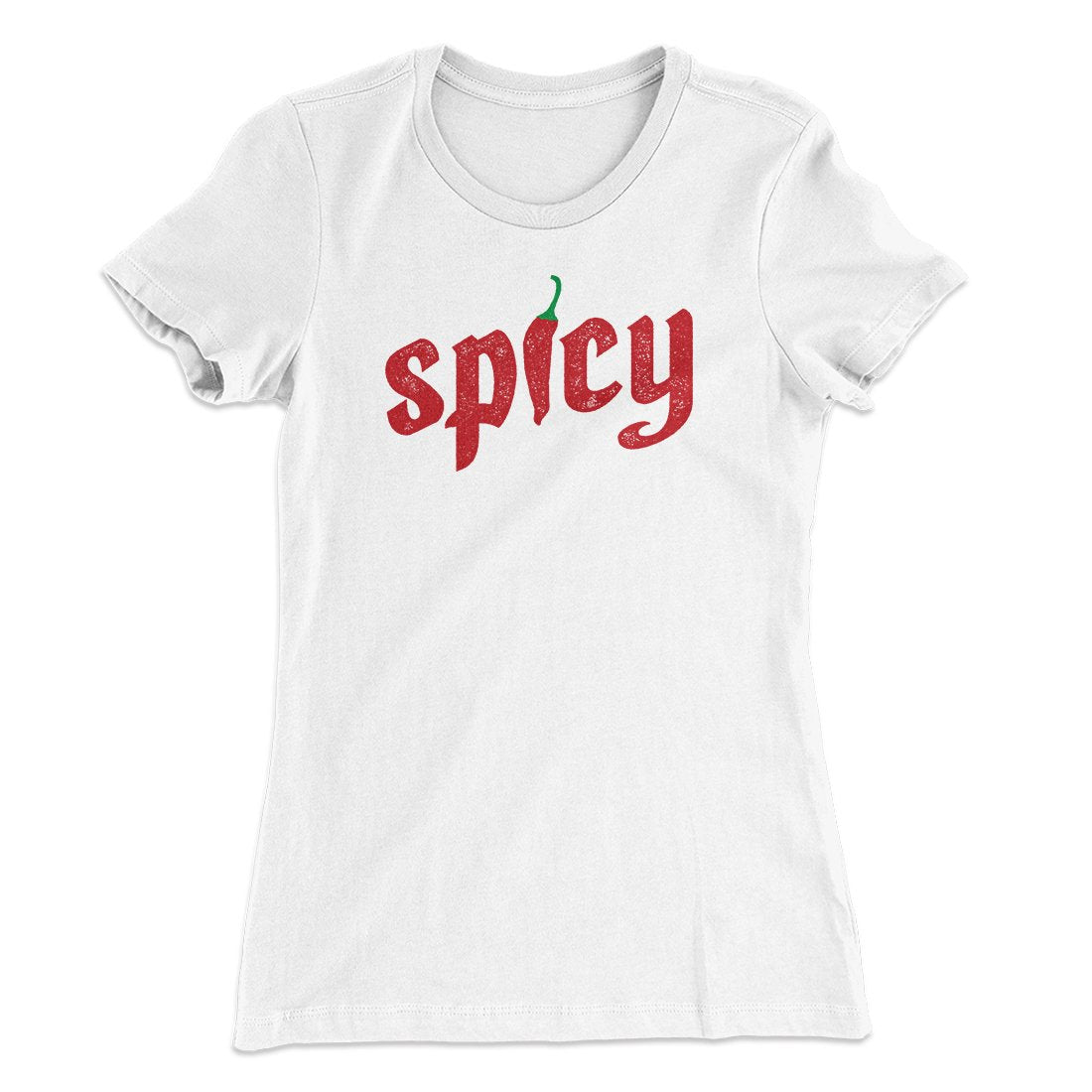 Spicy Funny Women's T-Shirt