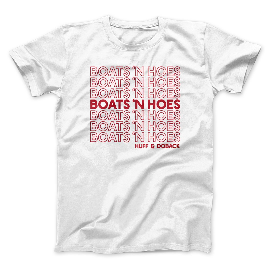 Boats 'N Hoes Funny Movie Men/Unisex T-Shirt Style001