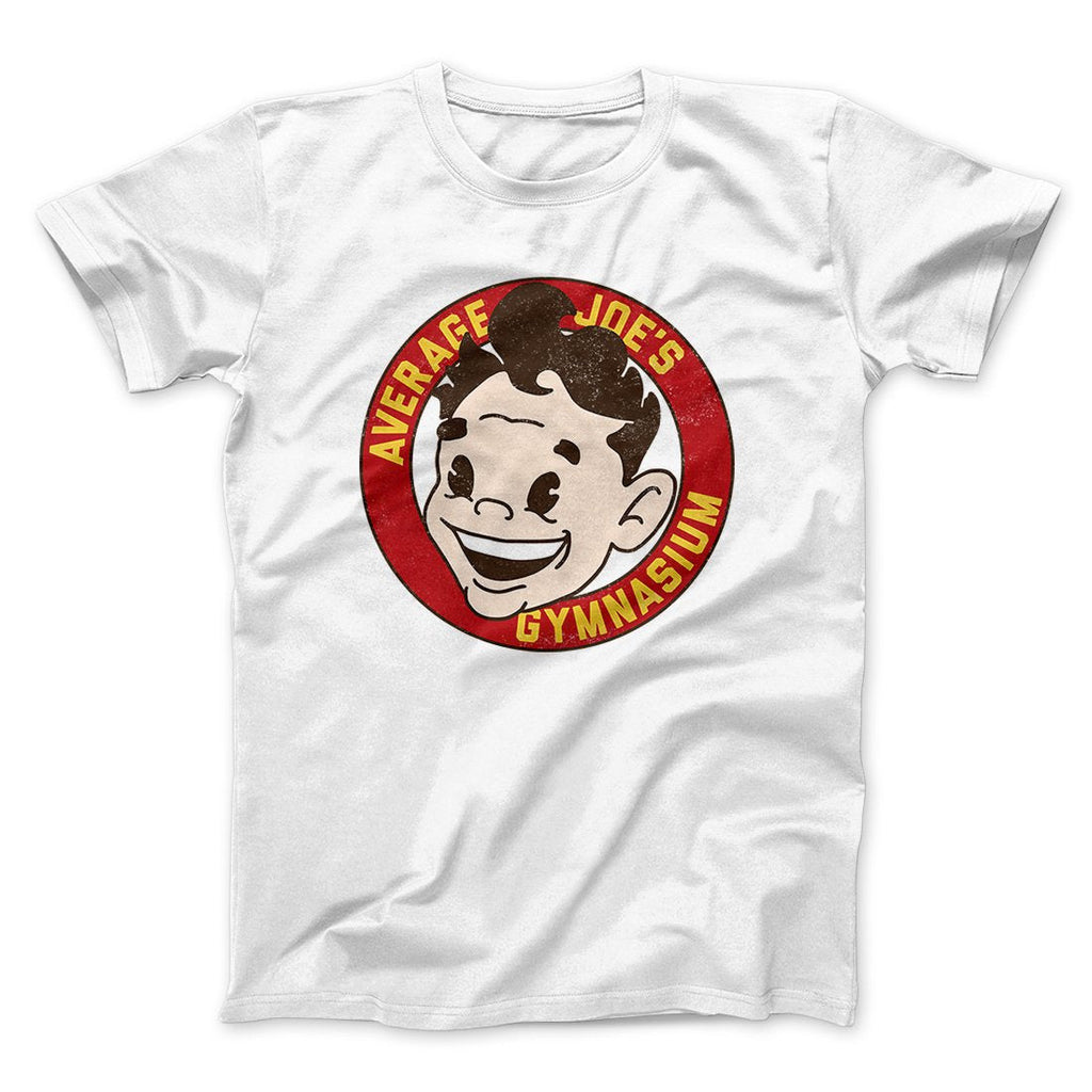 Average Joe's Gymnasium Funny Movie Men/Unisex T-Shirt
