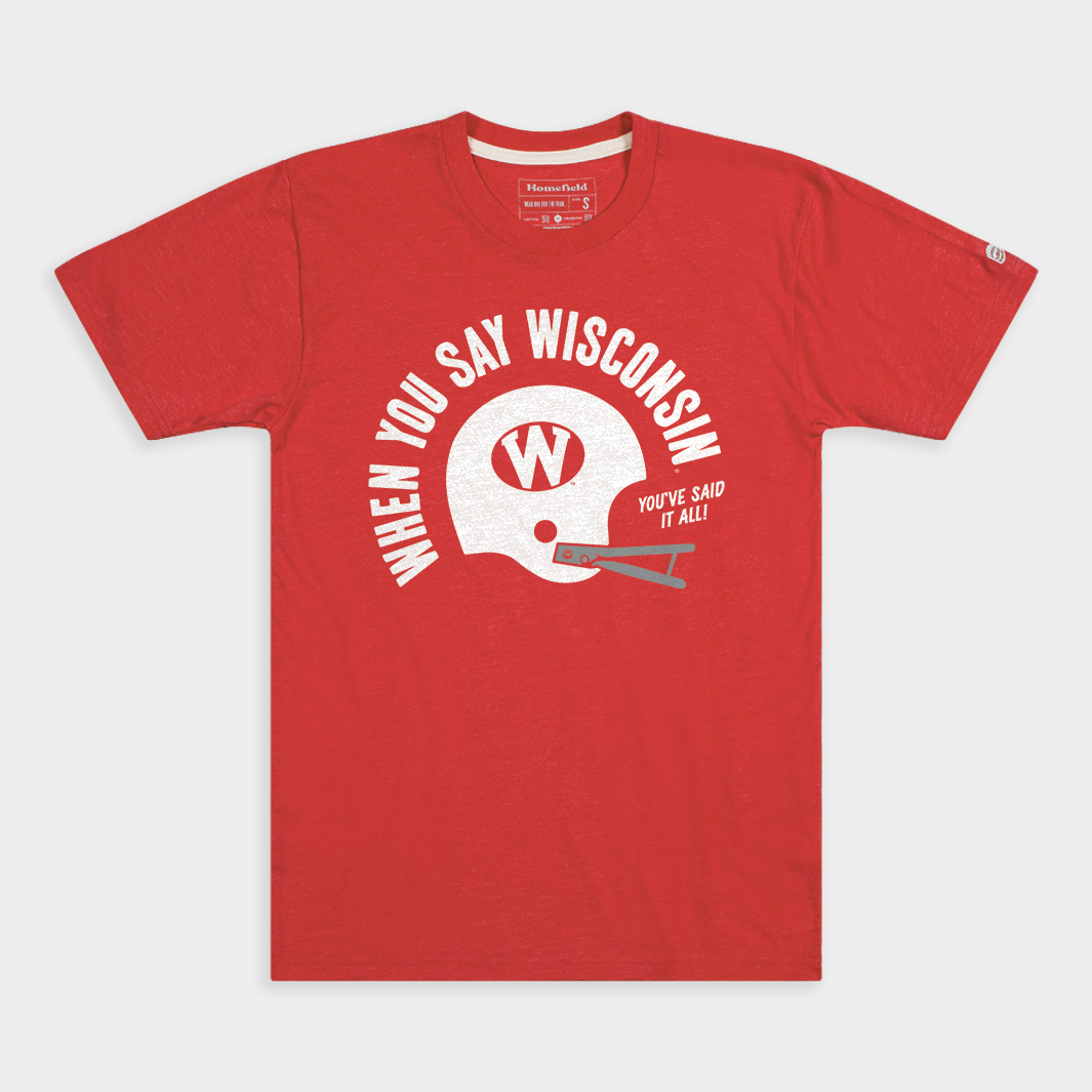 When You Say Wisconsin Vintage T-Shirt Style001