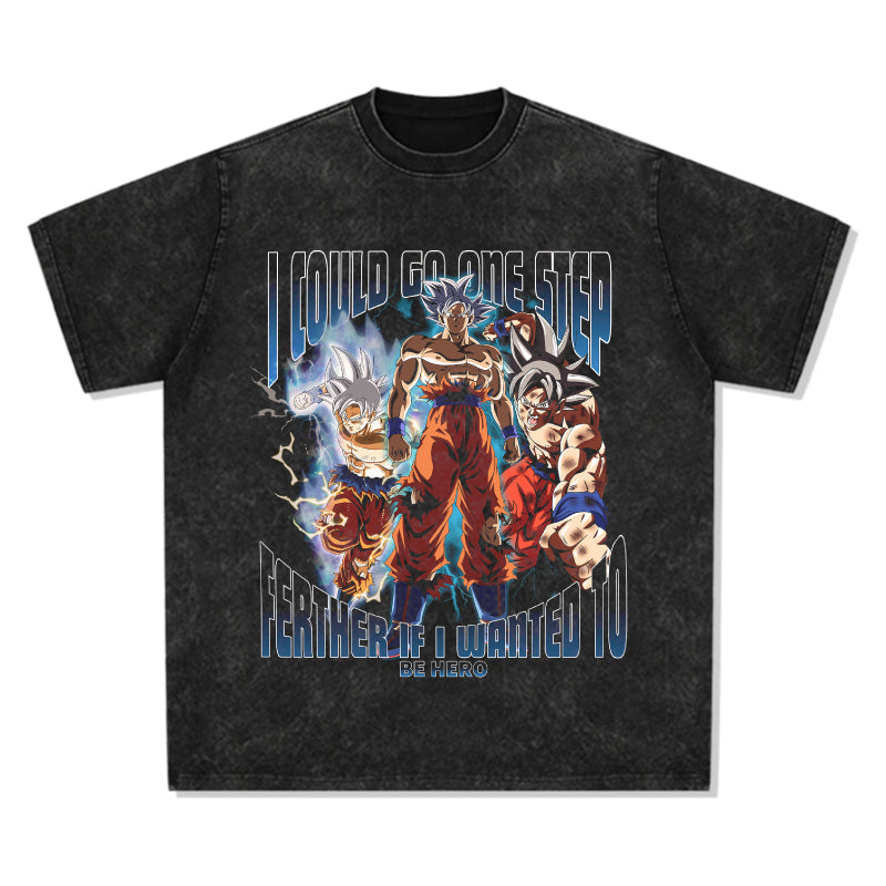 I could go one step farther if i wanted to-Goku "Anime" TEE