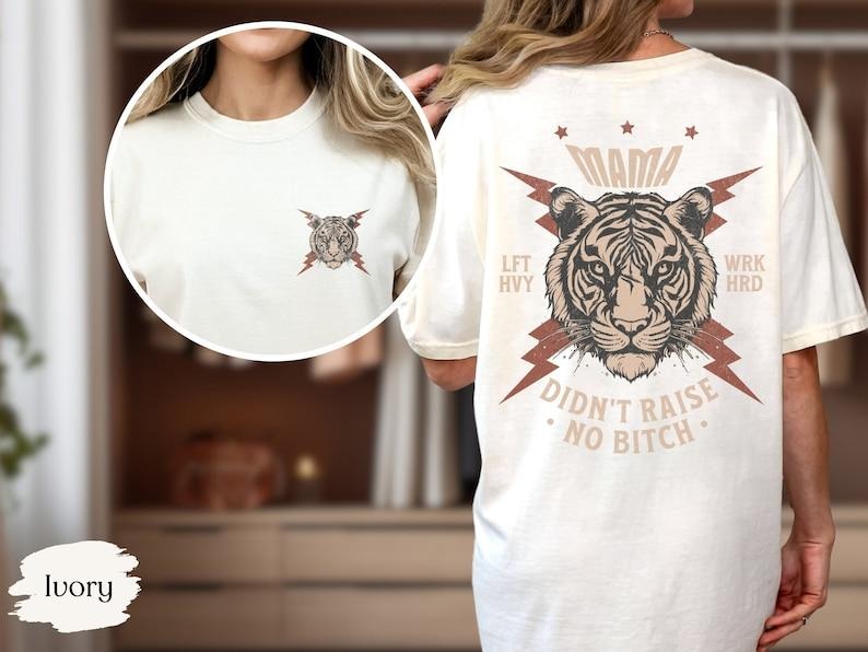 Weightlifting T-Shirt, Mama Didn't Raise No Bitch, Funny T-Shirt, Oversized Work Out Tee, Pump Cover, Women Gym Shirt, Shirts That Go Hard