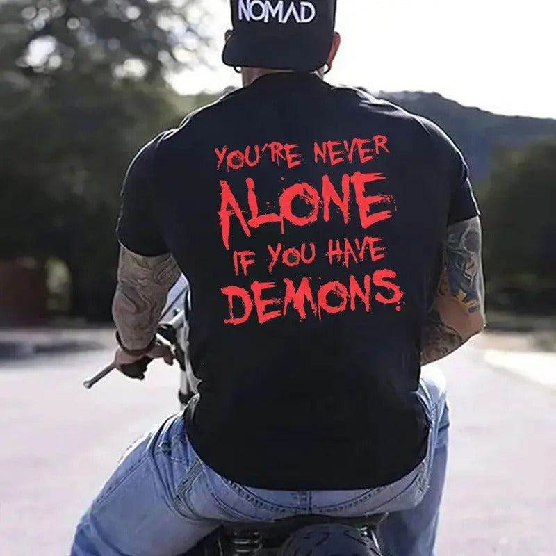 YOU'RE NEVER ALONE IF YOU HAVE DEMONS Black Print T-shirt, Naughty Clothes Men, Menswear Classic, Classic Cotton Fabric, Classic Menswear Oversized Pocket Sport