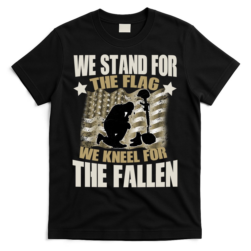 Americans We Stand For The Flag Kneel For The Fallen T-Shirt