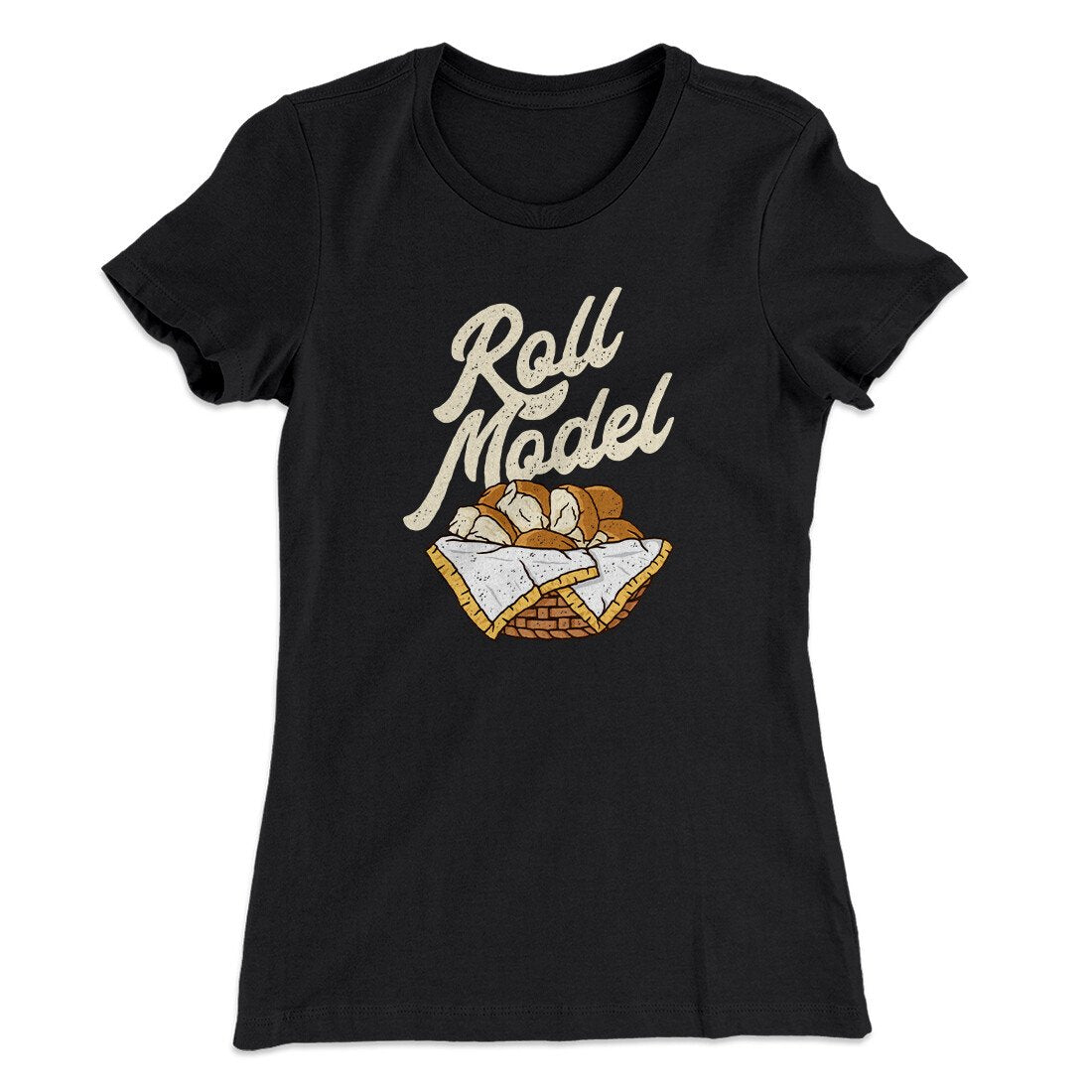 Roll Model Funny Thanksgiving Women's T-Shirt