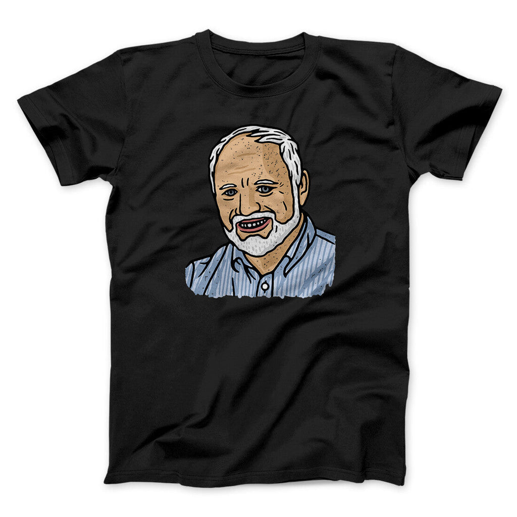 Hide The Pain Harold Funny Men/Unisex T-Shirt