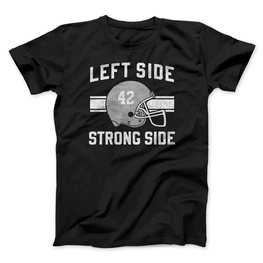 Left Side Strong Side Funny Movie Men/Unisex T-Shirt