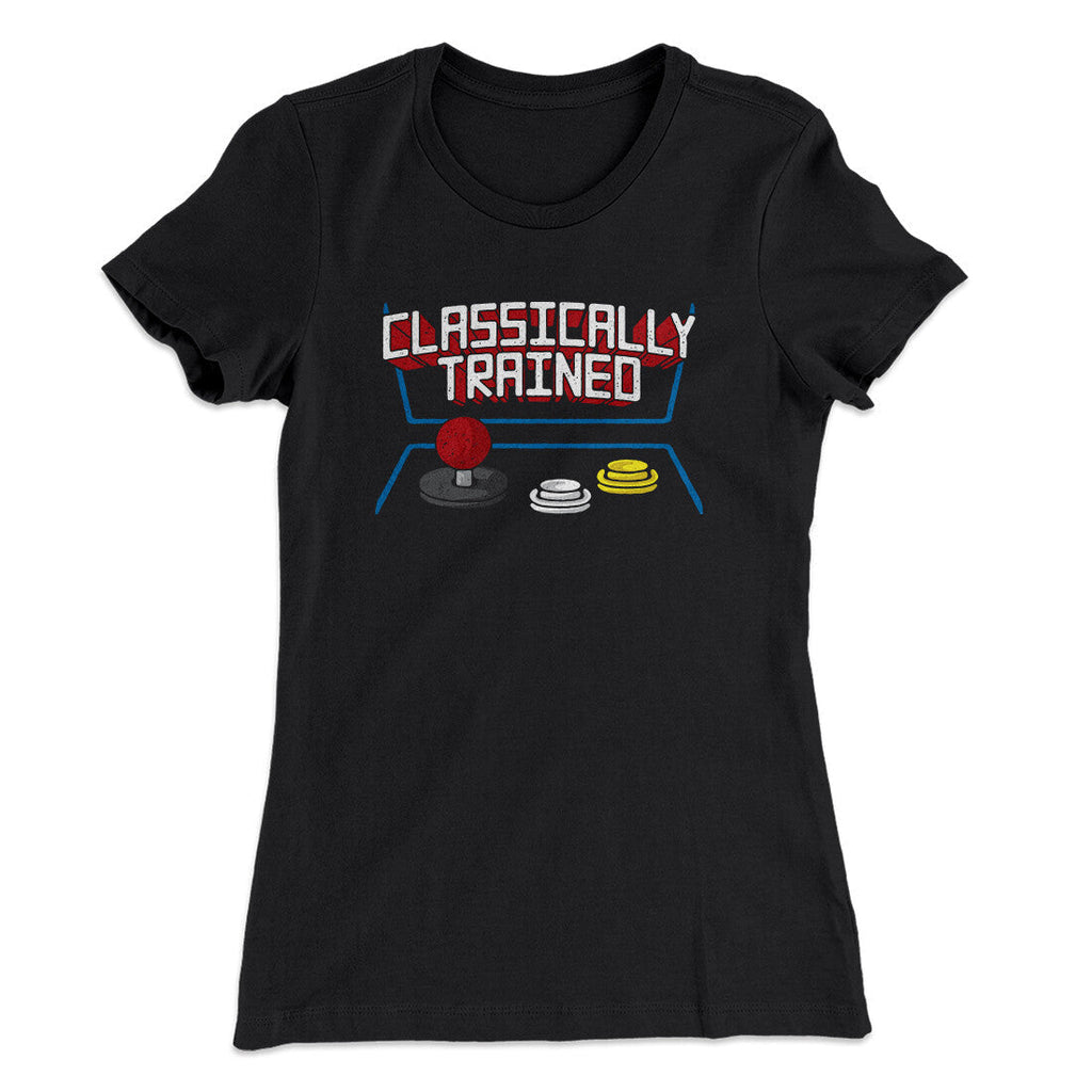 Classically Trained Funny Women's T-Shirt