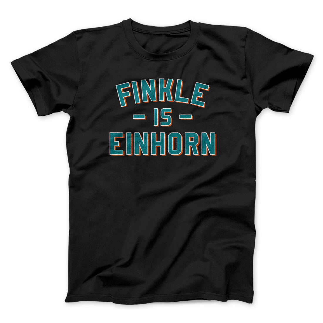 Finkle Is Einhorn Funny Movie Men/Unisex T-Shirt