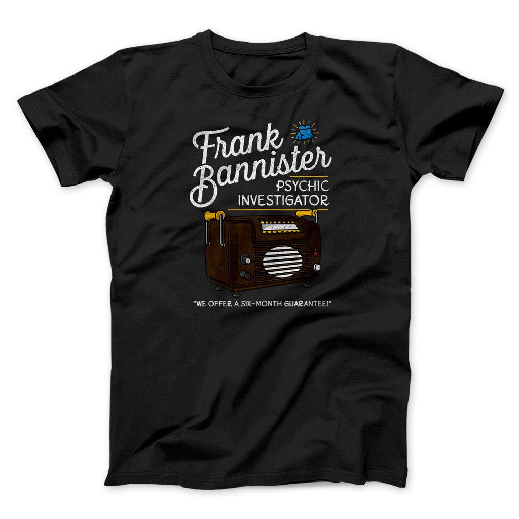 Frank Bannister Psychic Investigator Funny Movie Men/Unisex T-Shirt