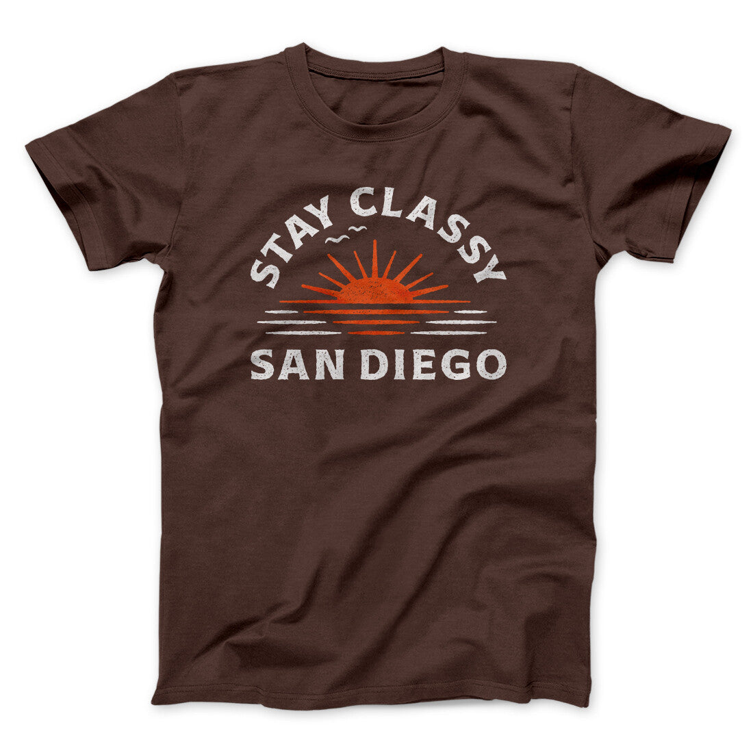 Stay Classy San Diego Funny Movie Men/Unisex T-Shirt
