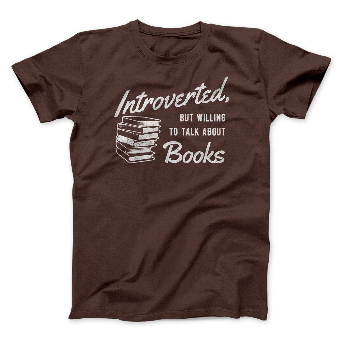 Introverted But Willing To Talk About Books Funny Men/Unisex T-Shirt
