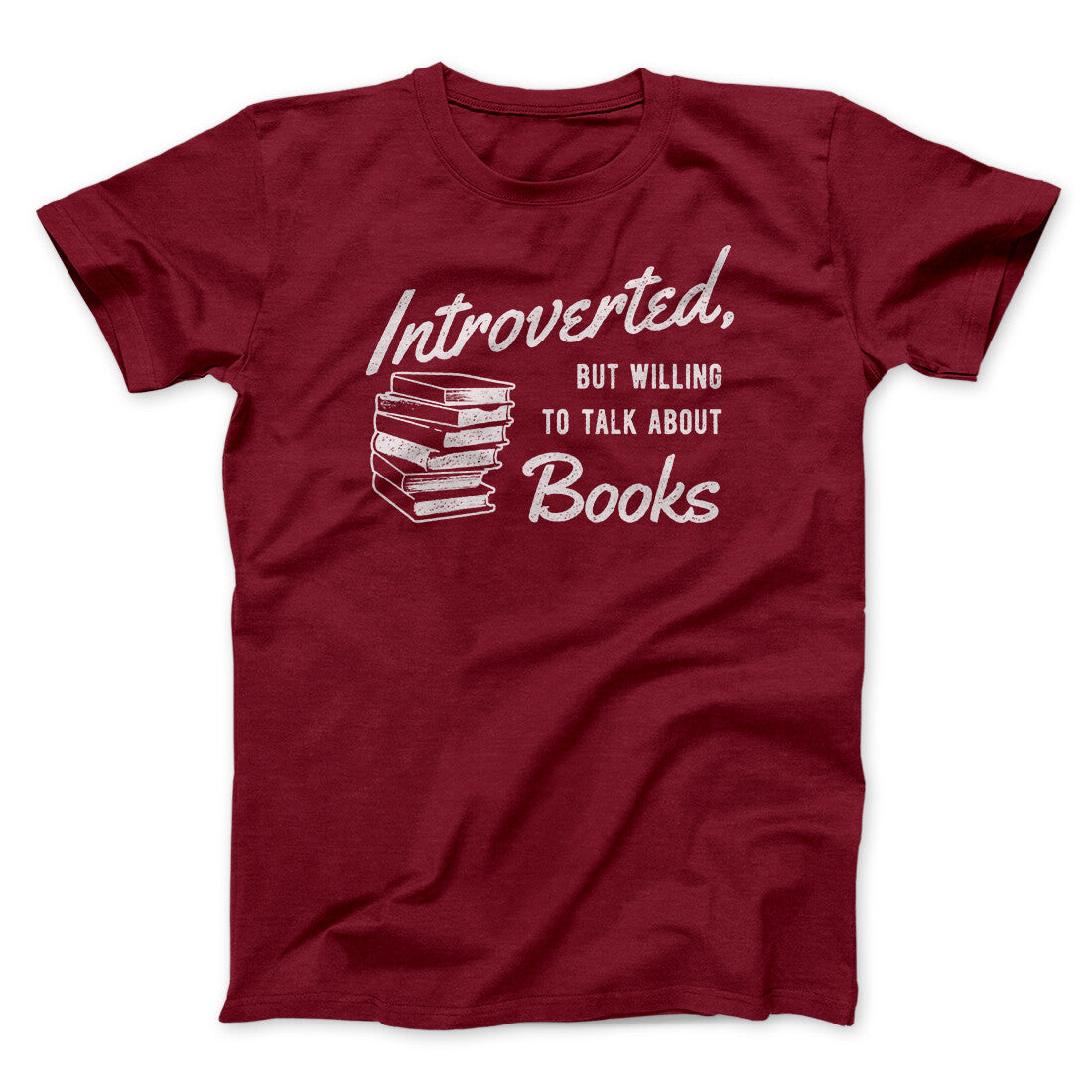 Introverted But Willing To Talk About Books Funny Men/Unisex T-Shirt