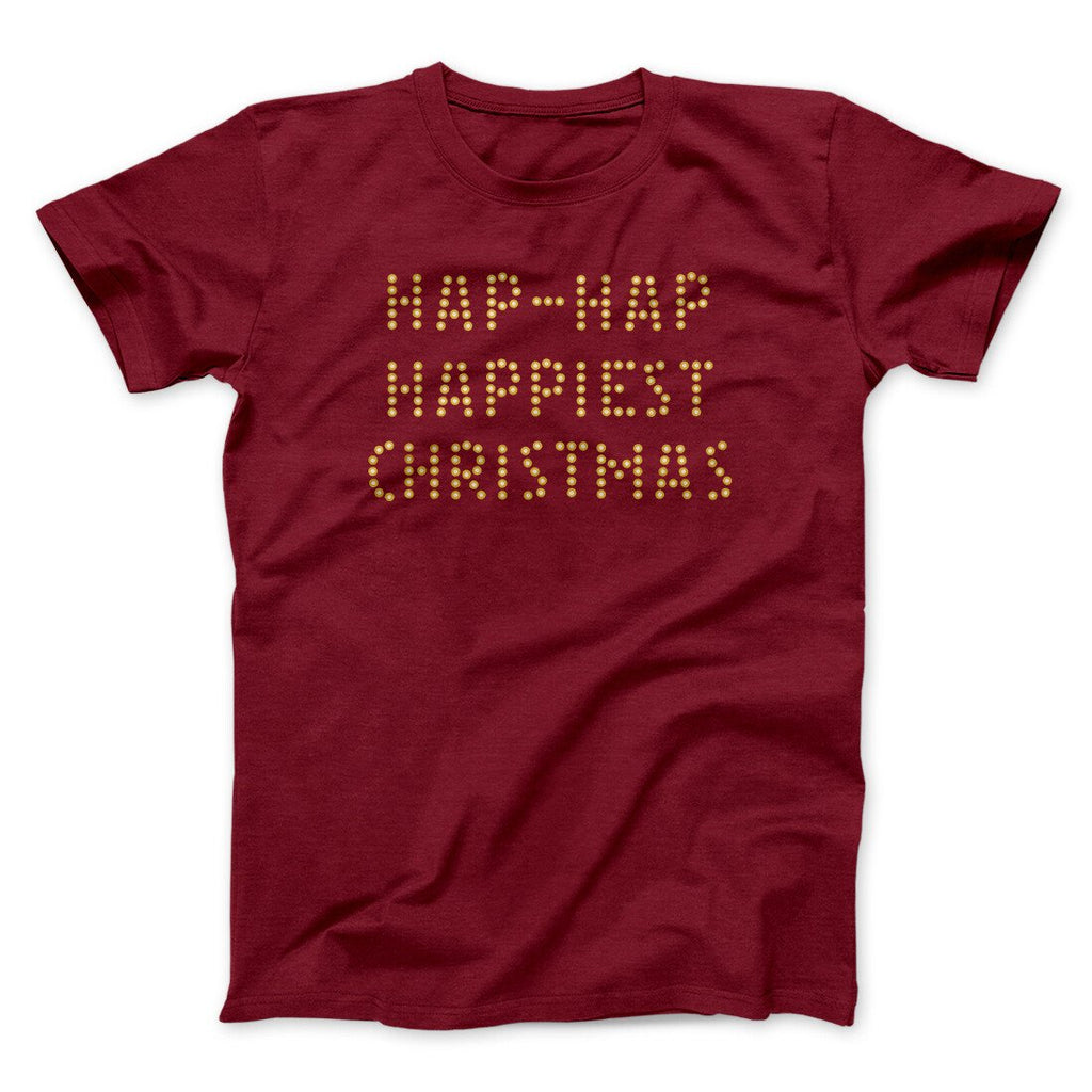 Hap-Hap Happiest Christmas Funny Movie Men/Unisex T-Shirt