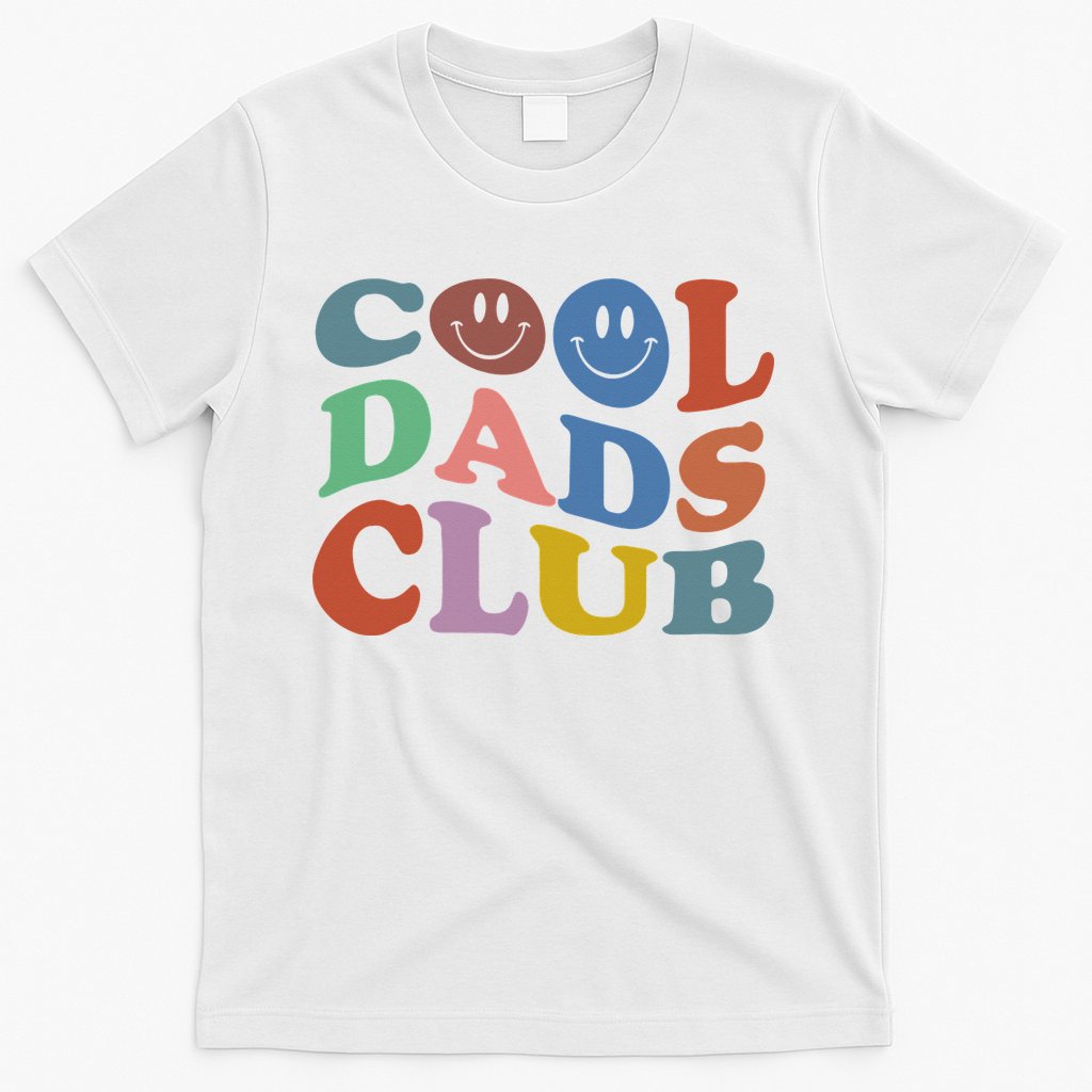 Cool Dads Club Funny Smile Colorful Father's Day T-Shirt