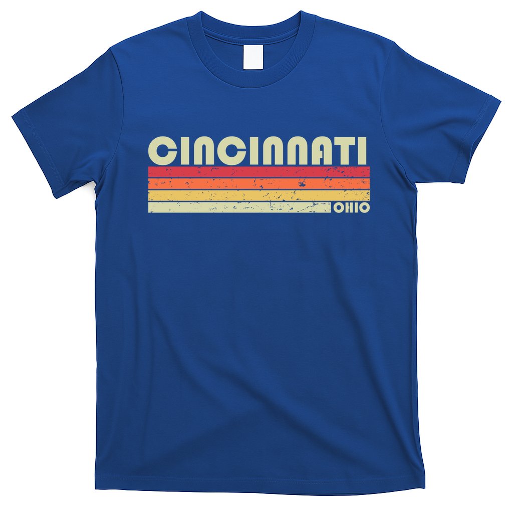 Cincinnati Oh Ohio Funny City Home Roots Gift Retro 70s 80s Gift T-Shirt