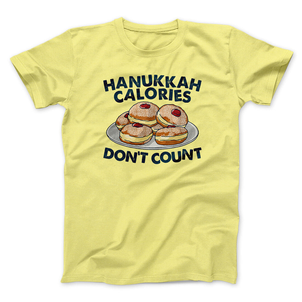 Hanukkah Calories Don't Count Funny Hanukkah Men/Unisex T-Shirt
