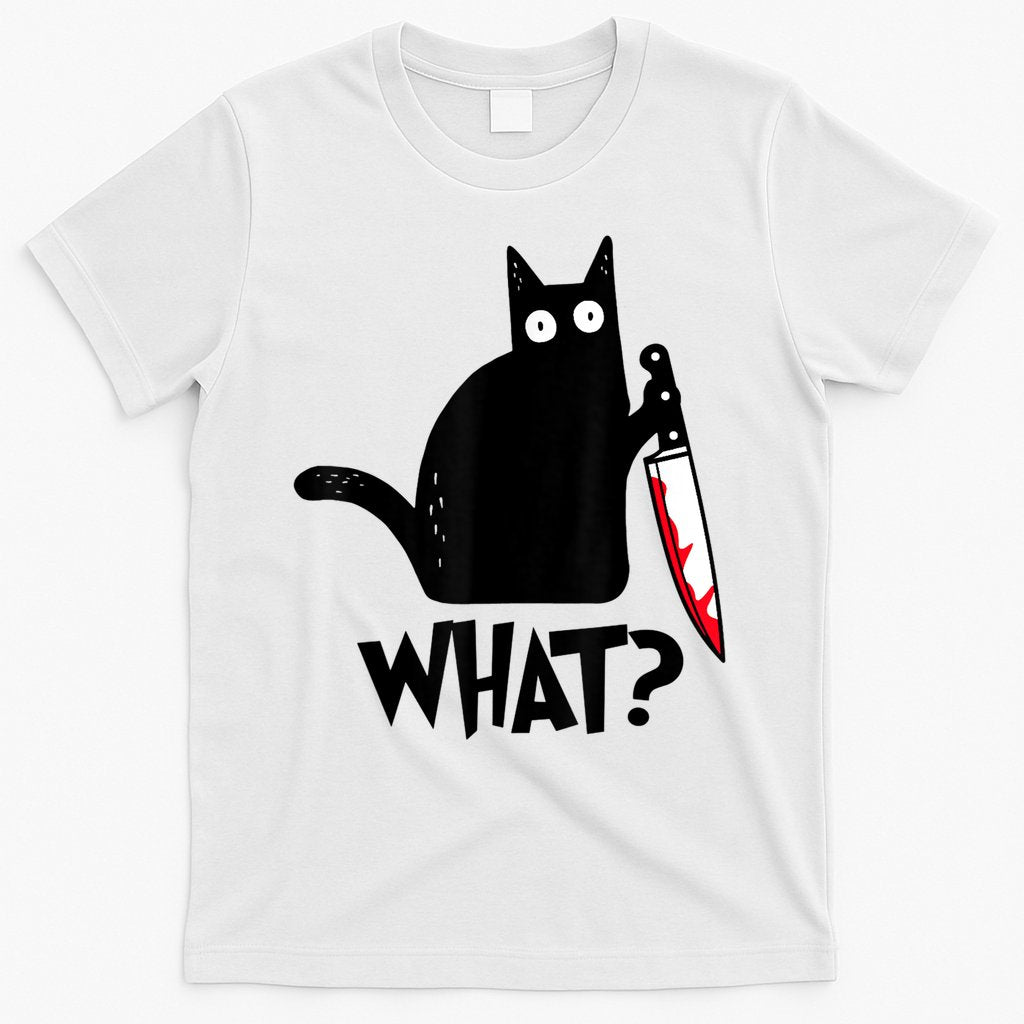 Cat What? Funny Black Cat Murderous Cat With Knife T-Shirt