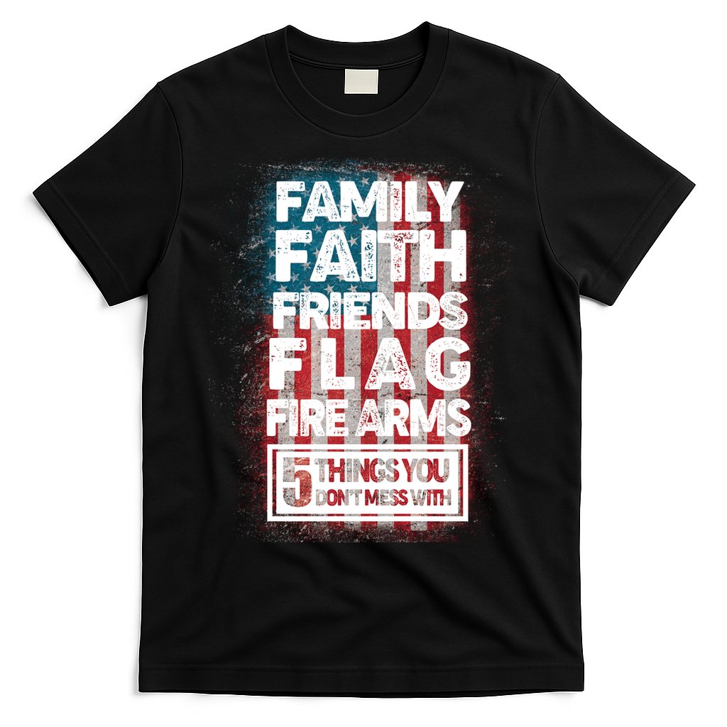 Don't Mess With Us Tough American T-Shirt