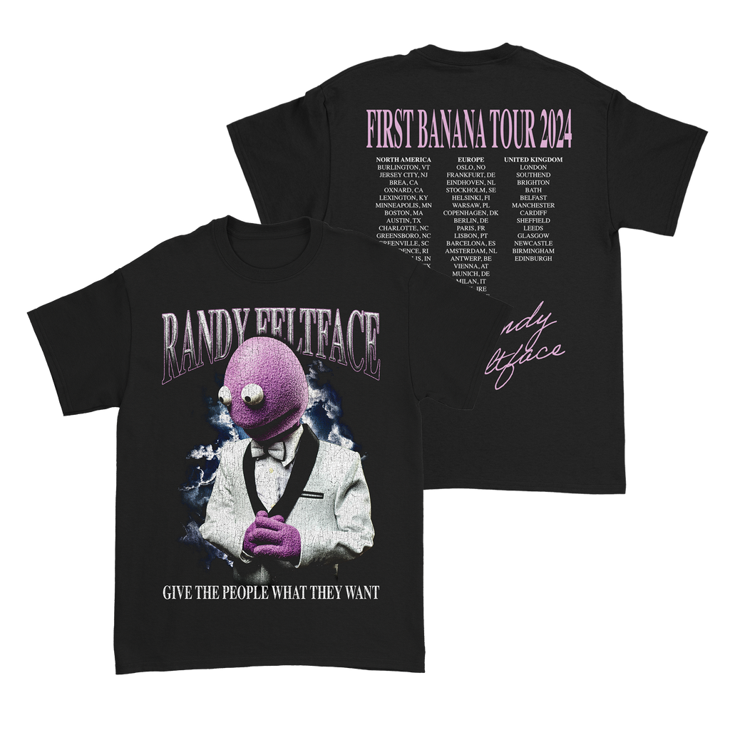 Randy Feltface - First Banana Tour Tee