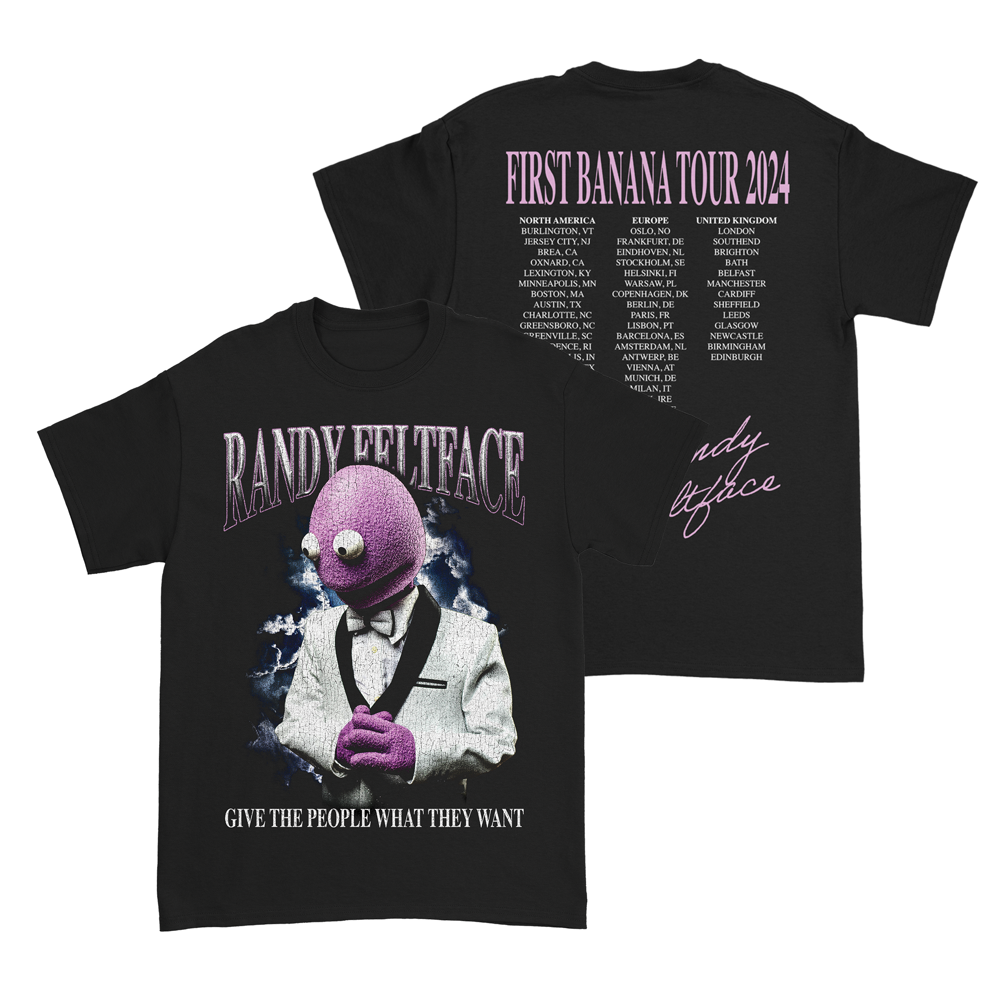 Randy Feltface - First Banana Tour Tee