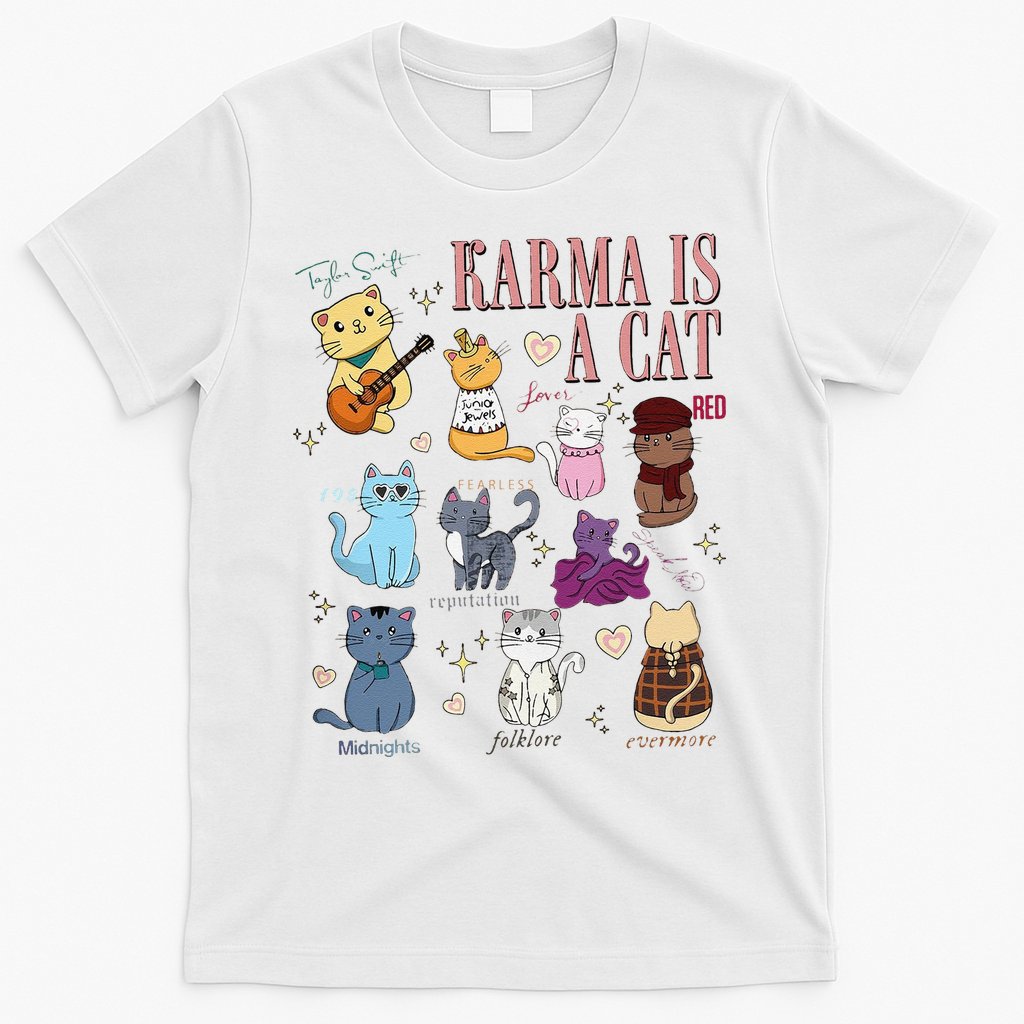 Funny Karma Is A Cat Funny Cat Music Concert Gift For Christmas Gifts Music Co T-Shirt