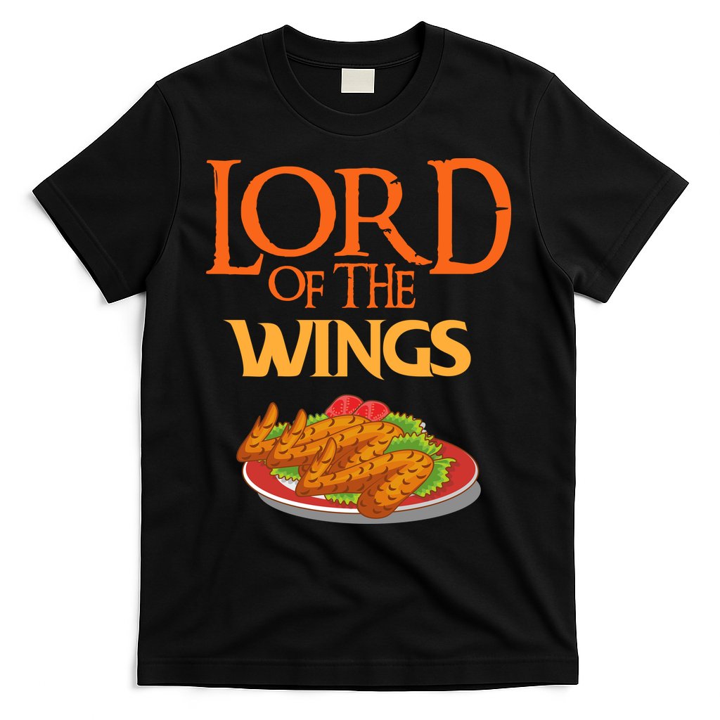Funny Lord Of The Wings Chicken Wings Funny Chicken Wings T-Shirt