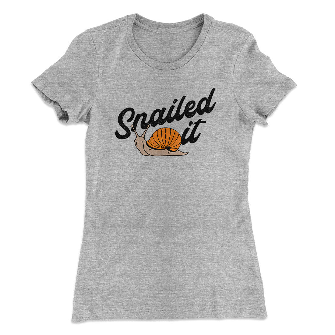 Snailed It Funny Women's T-Shirt