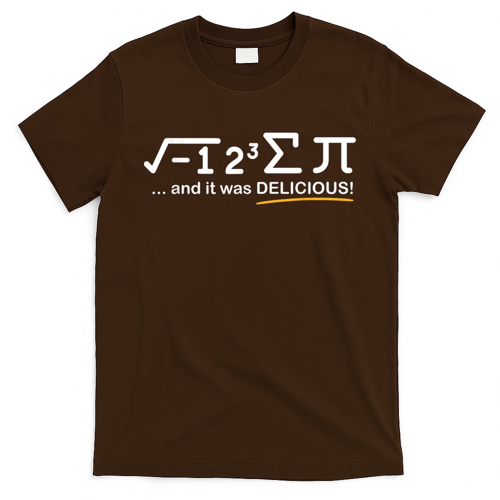 I Ate Some Pi Funny Pi Day & Math Lover Gift T-Shirt