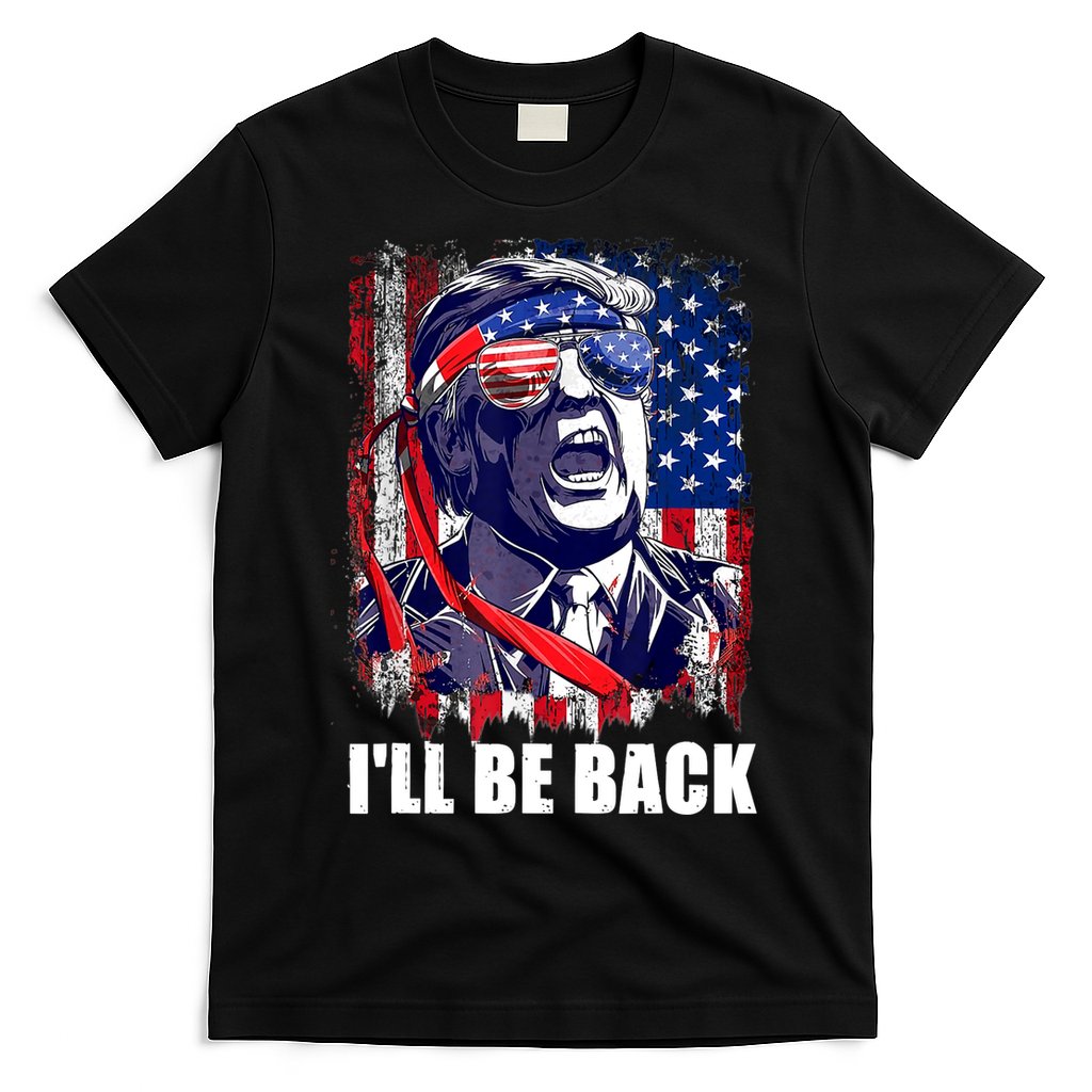 I'll Be Back Trump Make American Great Again, Trump 2024 T-Shirt
