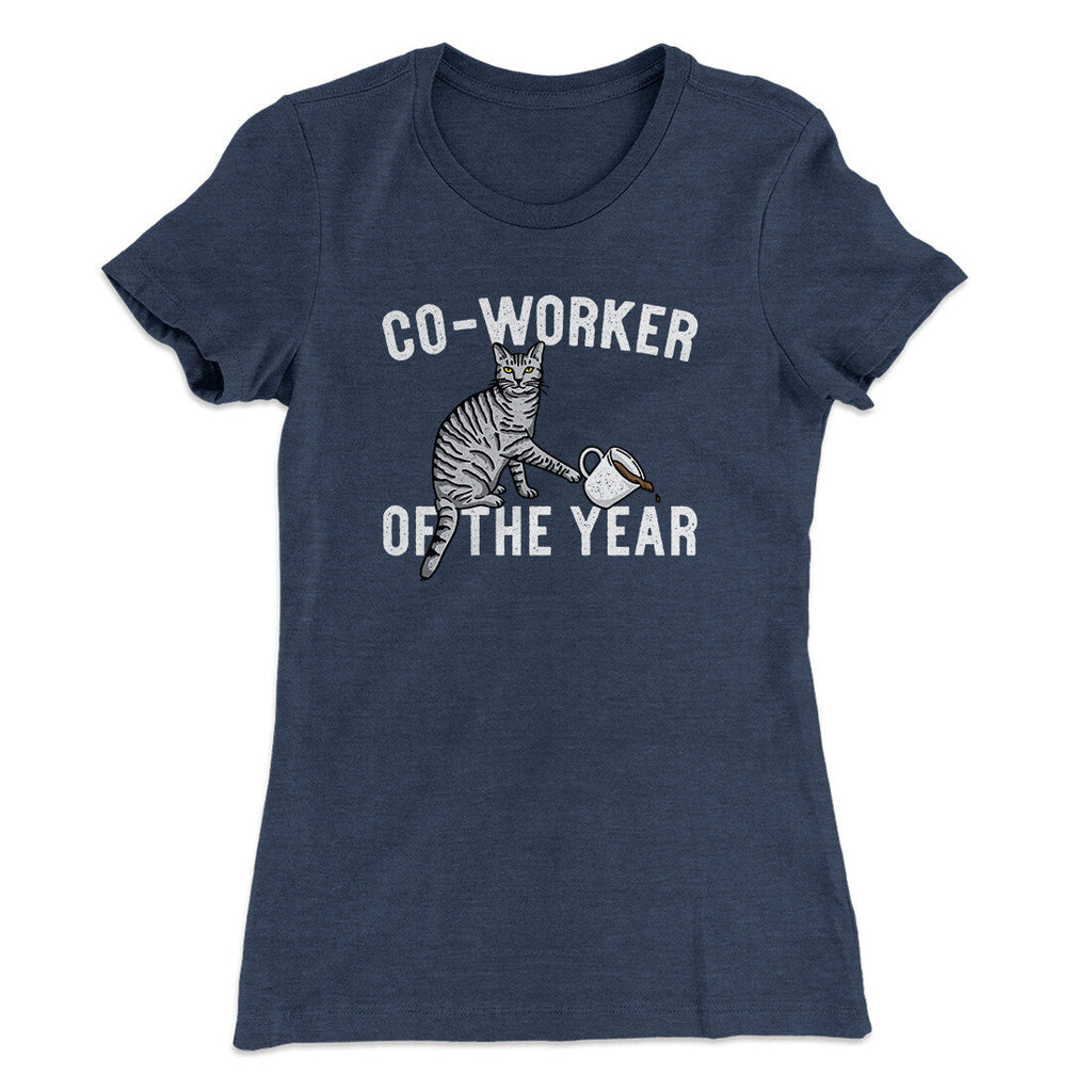 Co-Worker Of The Year Funny Women's T-Shirt