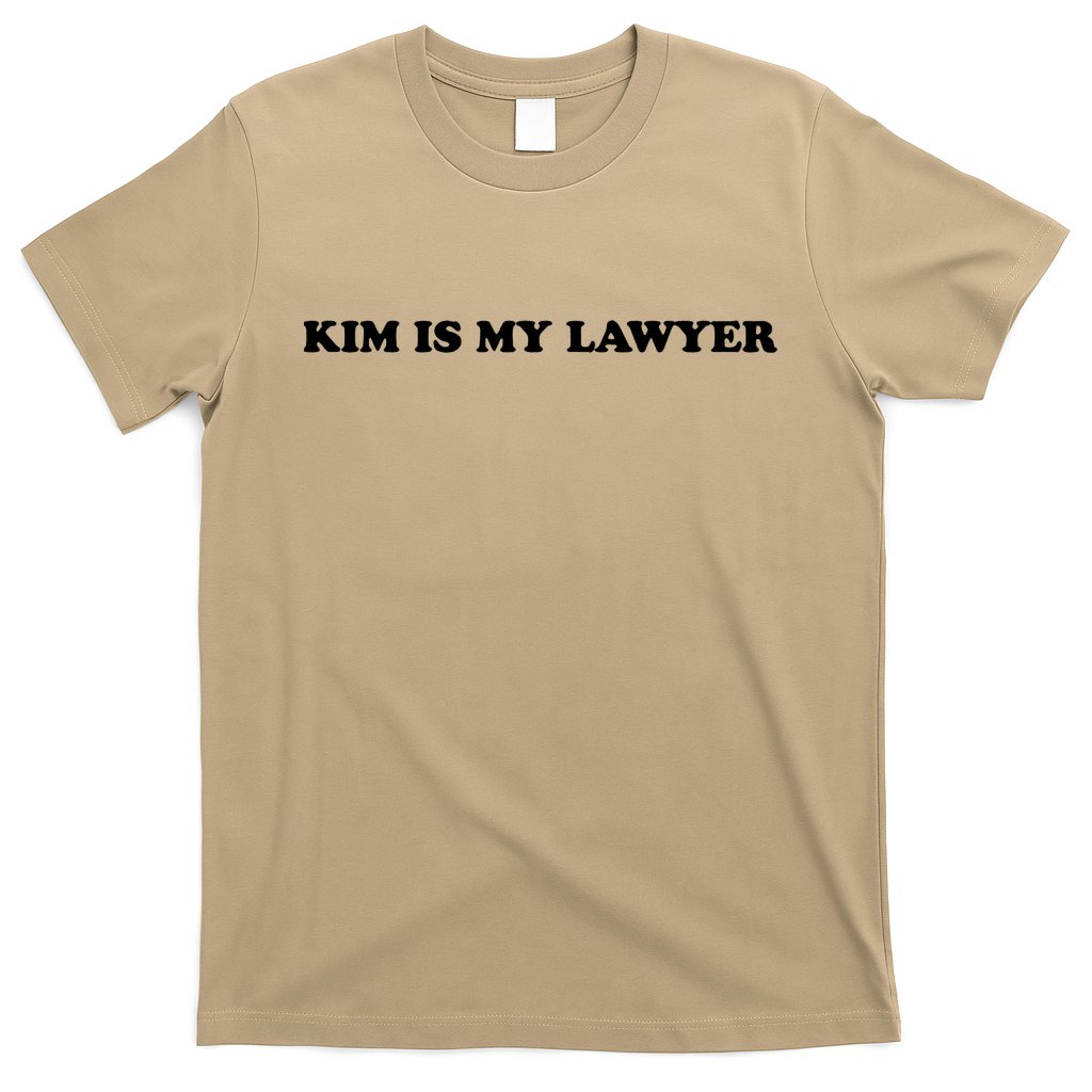 Kim Is My Lawyer Funny Trending T-Shirt