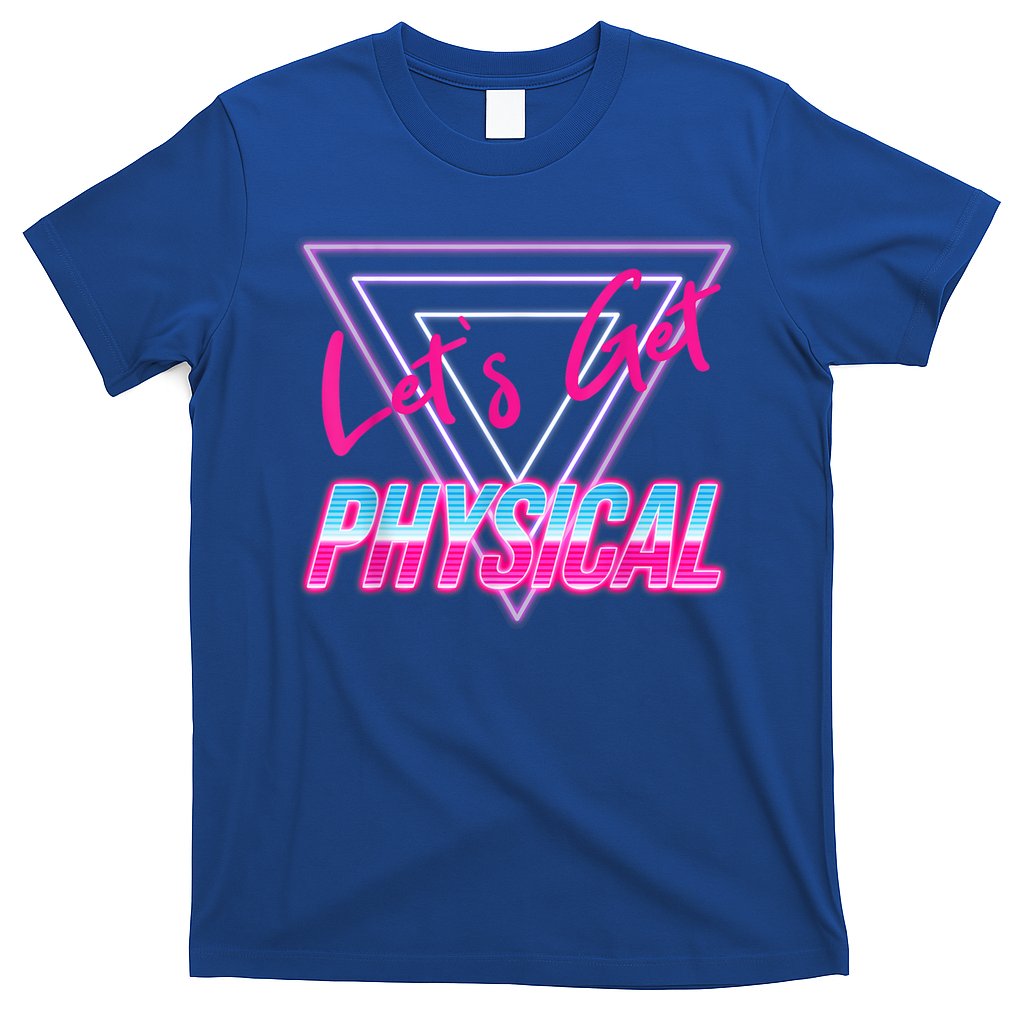 Lets Get Physical Workout Gym Tee 80's Retro Vintage T-Shirt